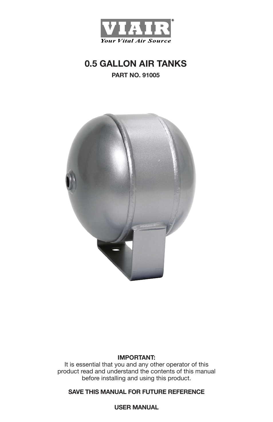 VIAIR Air Tank 0.5 Gallon User Manual | 4 pages