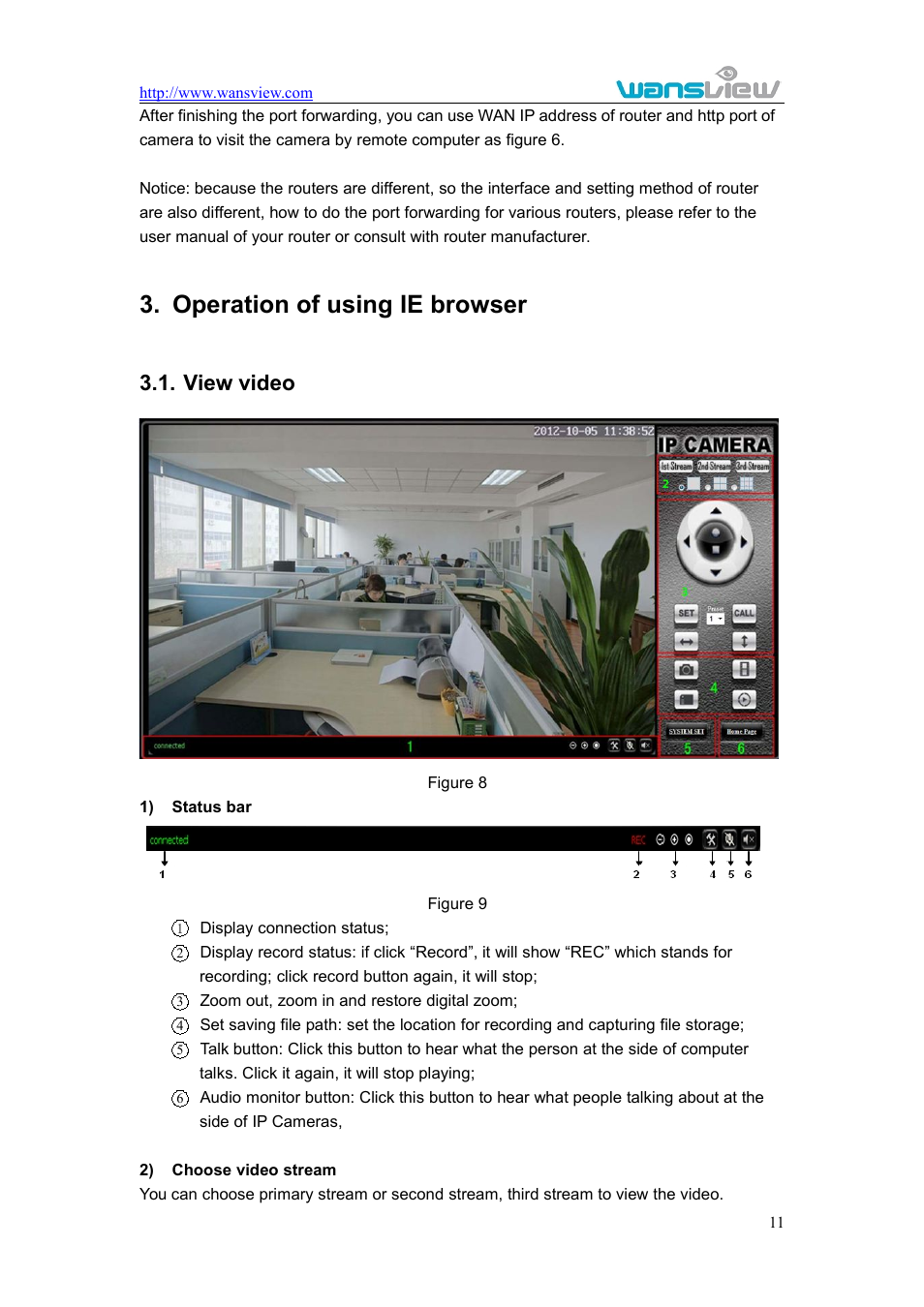 Operationofusingiebrowser, Viewvideo, Operation of using ie browser | Iew video, View video | WansView NCM625MW User Manual | Page 12 / 32
