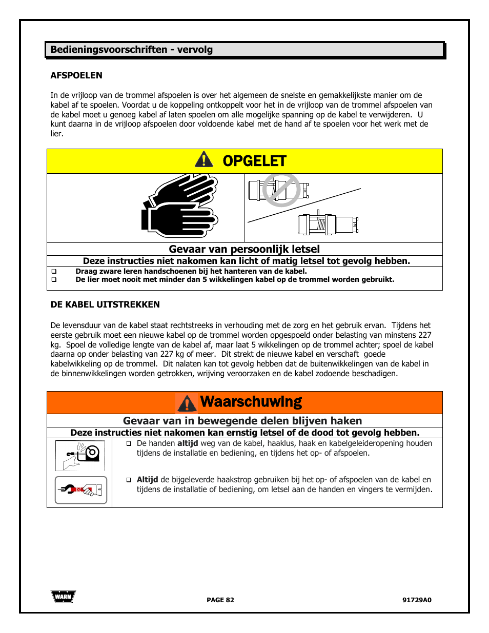 Opgelet, Waarschuwing, Gevaar van persoonlijk letsel | Gevaar van in bewegende delen blijven haken | WARN 4000 DC User Manual | Page 82 / 126