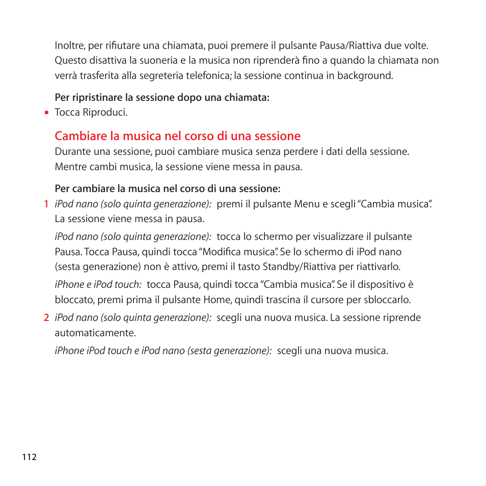 Cambiare la musica nel corso di una sessione | Apple Nike + iPod User Manual | Page 112 / 128