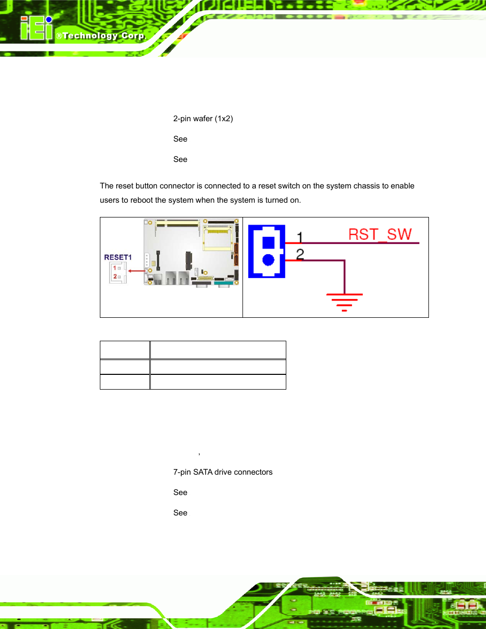 8 reset button connector, 9 sata drive connectors | IEI Integration ECW-281B-N270-WT v2.10 User Manual | Page 44 / 179