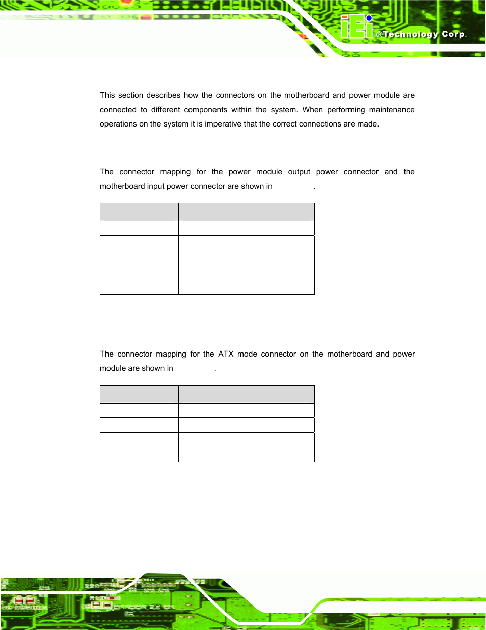 6 connector mappings, 1 power connector, 2 atx mode connector | IEI Integration ECW-281B-N270-WT v2.10 User Manual | Page 57 / 179