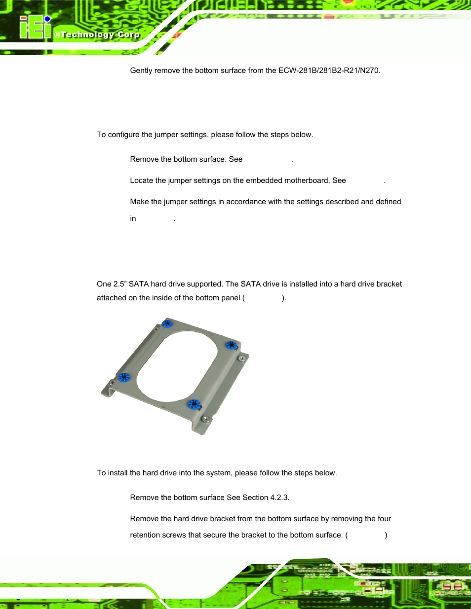 4 configure the jumper settings, 5 hard drive installation | IEI Integration ECW-281B-N270-WT v2.10 User Manual | Page 62 / 179