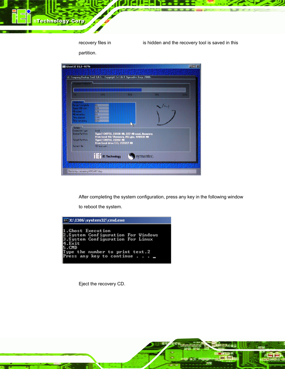 Figure a-8: build-up recovery partition, Figure a-9: press any key to continue | IEI Integration uIBX-200-VX800 v2.10 User Manual | Page 88 / 116