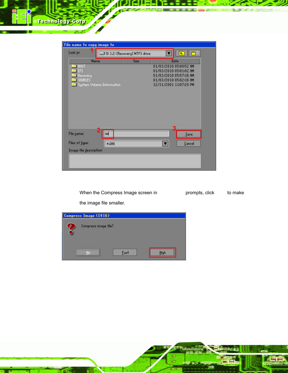 Figure a-16: file name to copy image to, Figure a-17: compress image | IEI Integration uIBX-200-VX800 v2.10 User Manual | Page 92 / 116