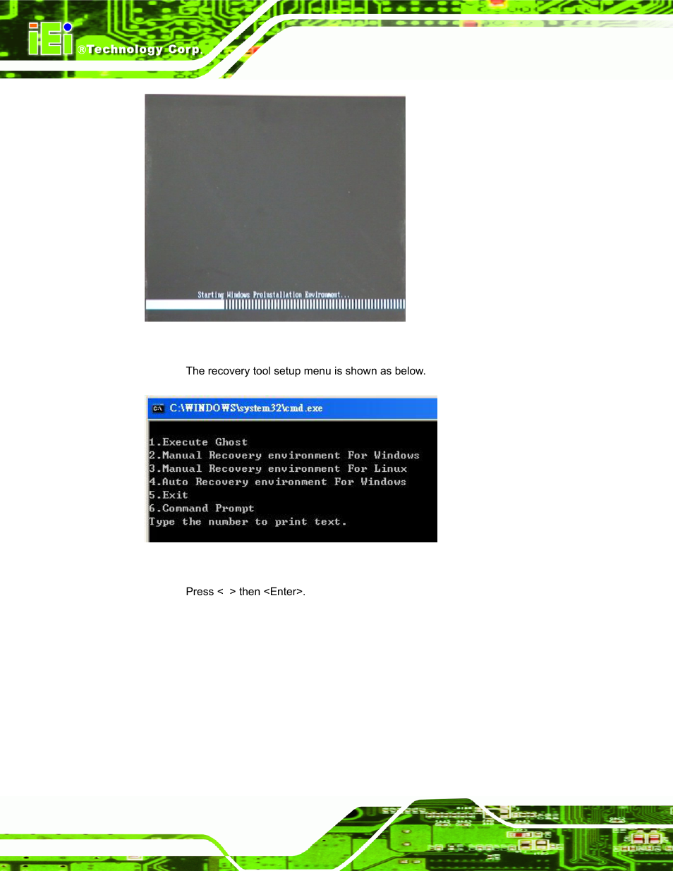 Figure b-2: launching the recovery tool, Figure b-3: recovery tool setup menu | IEI Integration UPC-V312-D525 v1.02 User Manual | Page 130 / 176