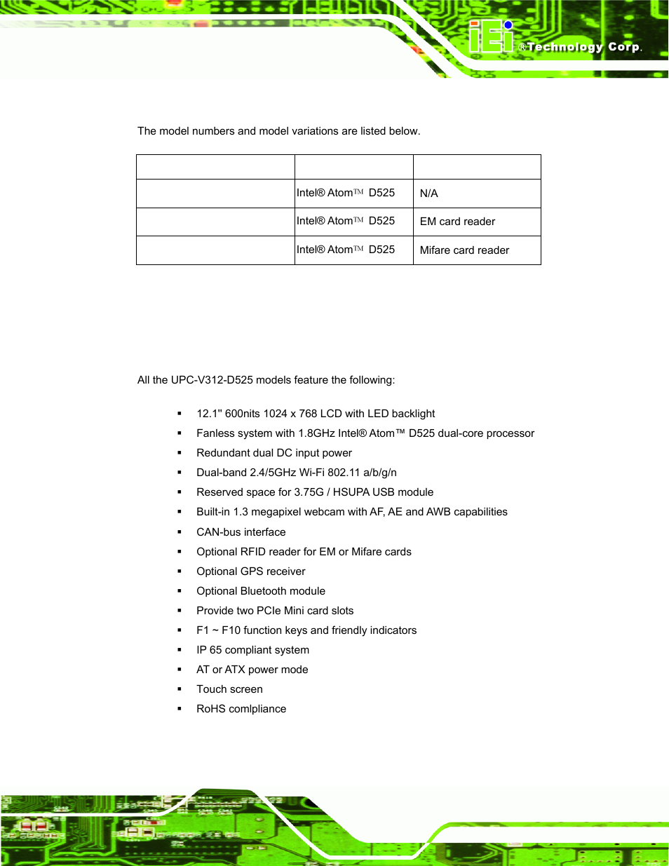 2 model variations, 3 features, Odel | Ariations, Eatures, Table 1-1: model variations | IEI Integration UPC-V312-D525 v1.02 User Manual | Page 17 / 176