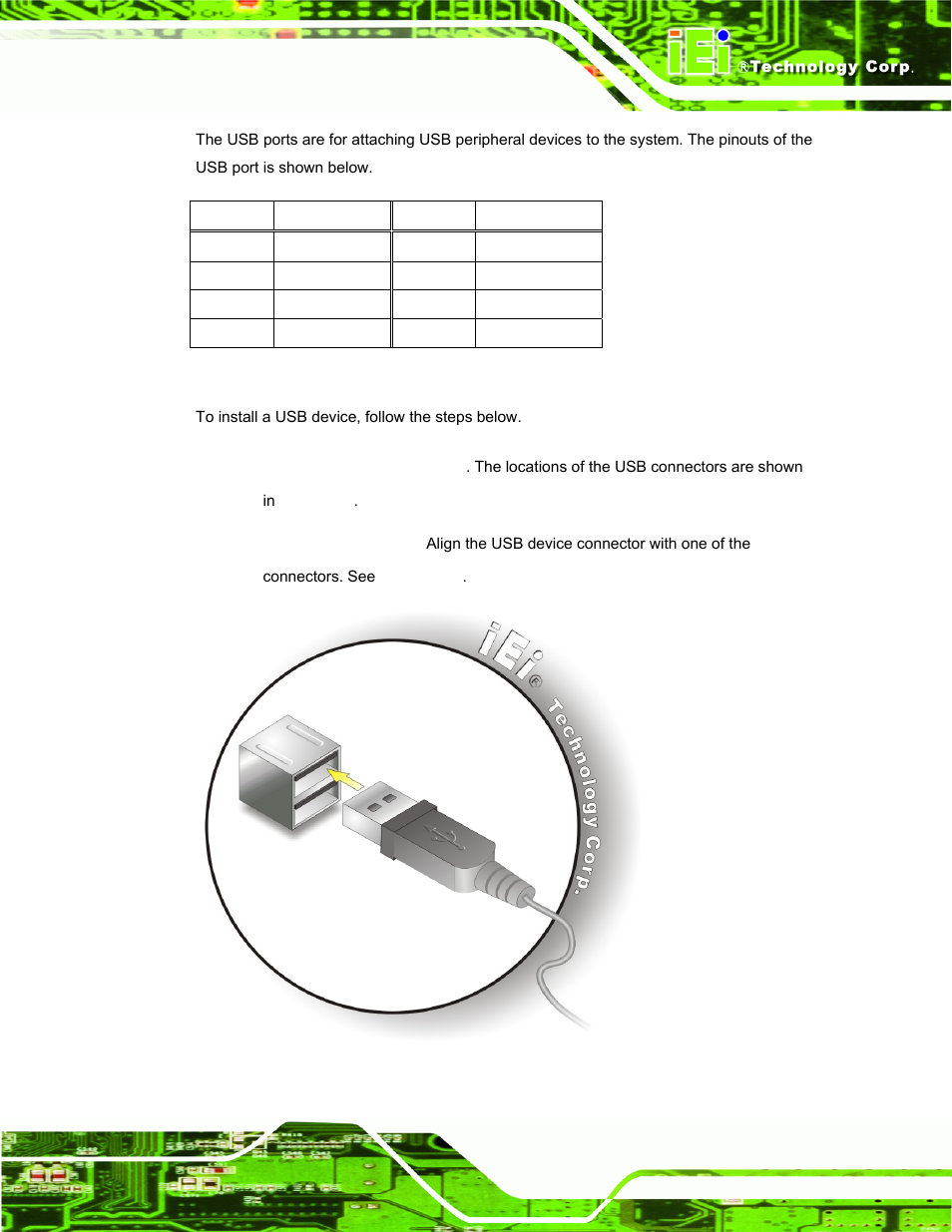 Figure 3-24: usb device connection, Table 3-5: usb port pinouts | IEI Integration UPC-V312-D525 v1.02 User Manual | Page 55 / 176