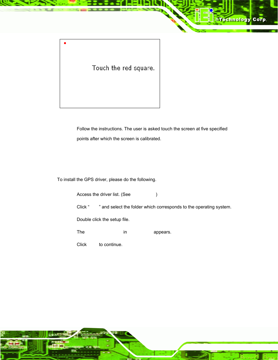 8 gps driver installation, River, Nstallation | Figure 5-30: calibration screen, Figure 5-30 | IEI Integration UPC-V312-D525 v1.10 User Manual | Page 112 / 175