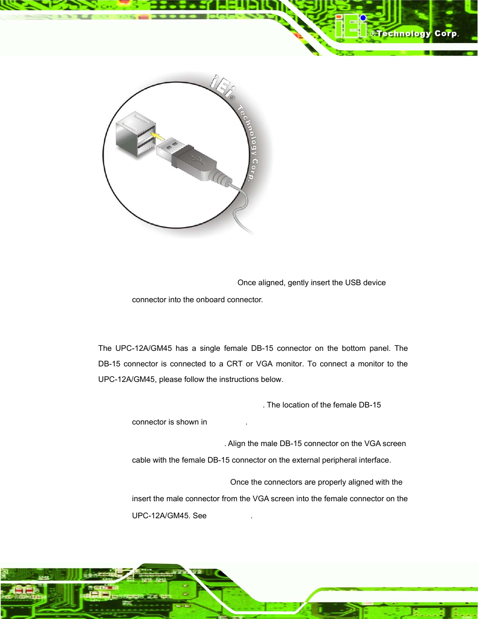 5 vga monitor connection | IEI Integration UPC-12AH_GM45 v1.00 User Manual | Page 71 / 147
