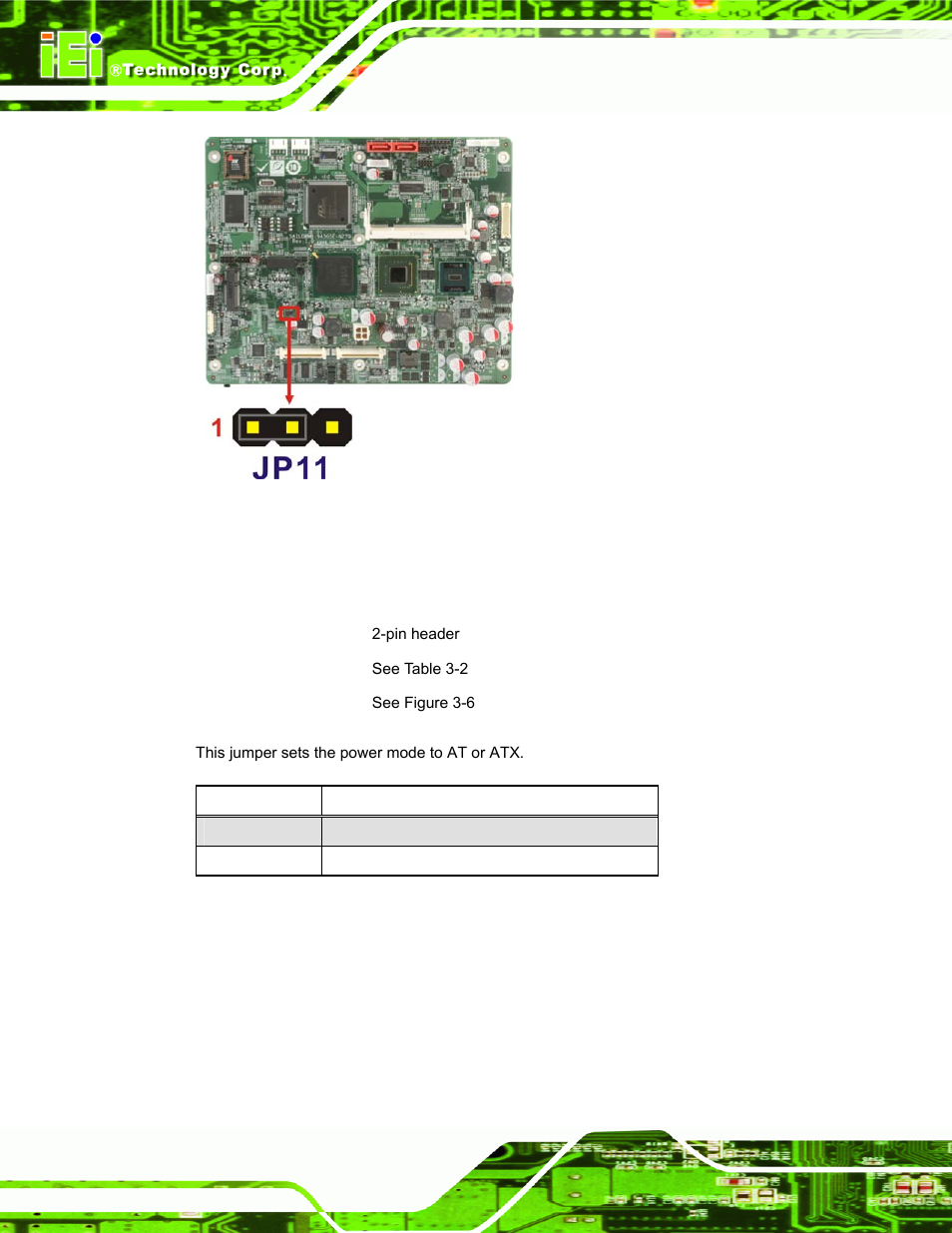 2 at/atx power selection, Figure 3-5: reset cmos jumper location, Table 3-2: at/atx power selection | IEI Integration S12A v3.00 User Manual | Page 28 / 118