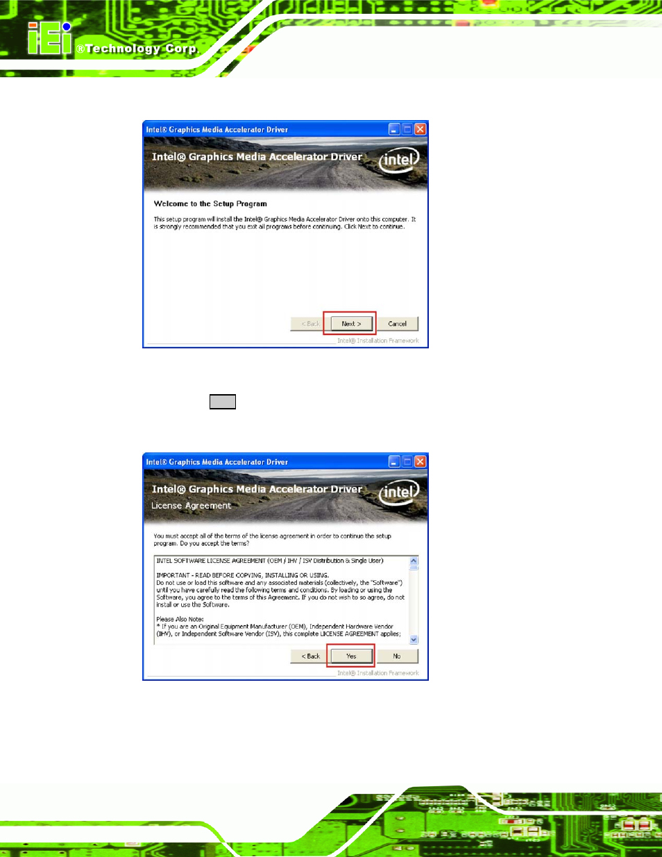 Figure 6-9: graphics driver installation, Figure 6-10: graphics driver license agreement | IEI Integration PPC-5xxx-9455 v1.00 User Manual | Page 144 / 198