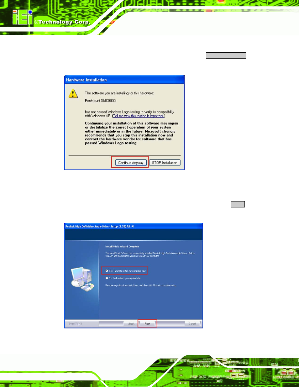 Figure 6-23: windows logo testing, Figure 6-24: installshield wizard complete | IEI Integration PPC-5xxx-9455 v1.00 User Manual | Page 154 / 198