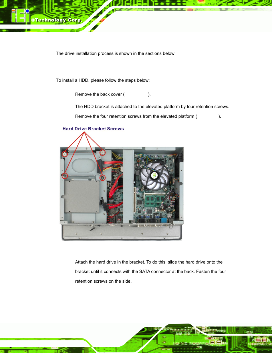 7 drive installation, 1 hard drive installation, Rive | Nstallation, Figure 3-4: hdd bracket retention screws | IEI Integration PPC-51xxA-H61 User Manual | Page 45 / 193