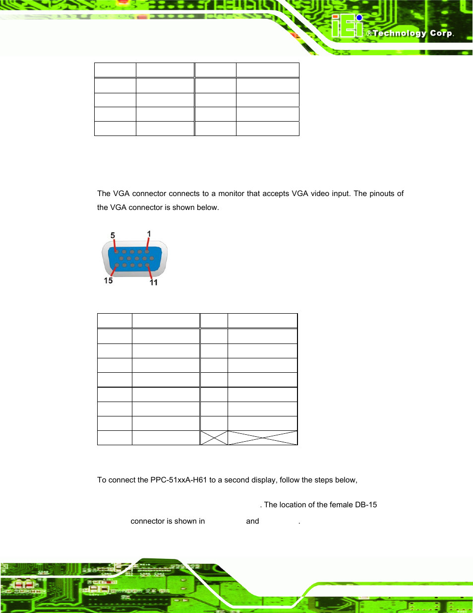 8 vga connector, Figure 3-40: vga connector, Table 3-10: usb 3.0 port pinouts | Table 3-11: vga connector pinouts | IEI Integration PPC-51xxA-H61 User Manual | Page 74 / 193