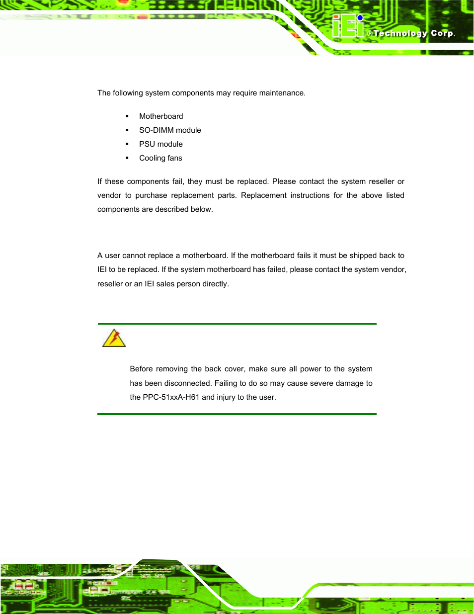 1 system maintenance introduction, 2 motherboard replacement, 3 back cover removal | Ystem, Aintenance, Ntroduction, Otherboard, Eplacement, Over, Emoval | IEI Integration PPC-51xxA-H61 User Manual | Page 78 / 193