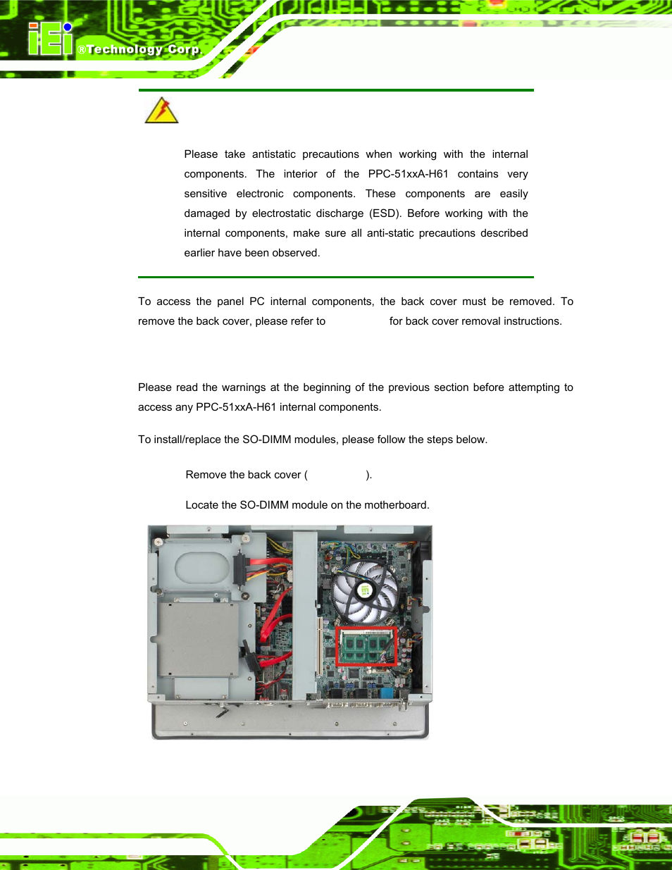 4 so-dimm replacement, So-dimm, Eplacement | Figure 4-1: so-dimm module locations | IEI Integration PPC-51xxA-H61 User Manual | Page 79 / 193