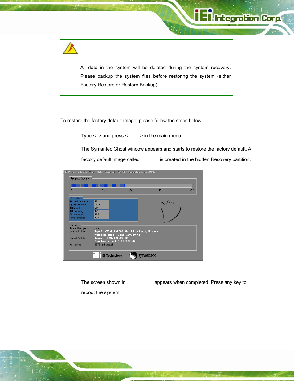 B.5.1 factory restore | IEI Integration PPC-5152-D525 v2.10 User Manual | Page 159 / 185