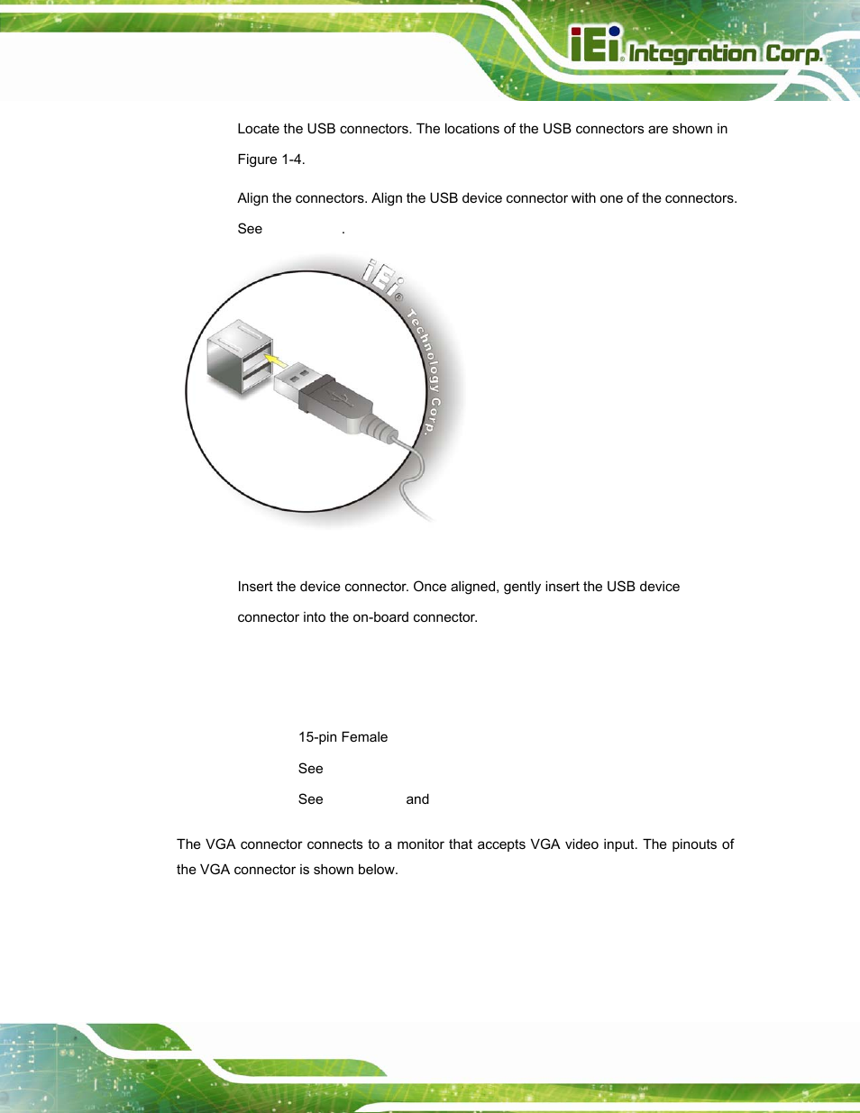 11 vga connector | IEI Integration PPC-5152-D525 v2.10 User Manual | Page 67 / 185