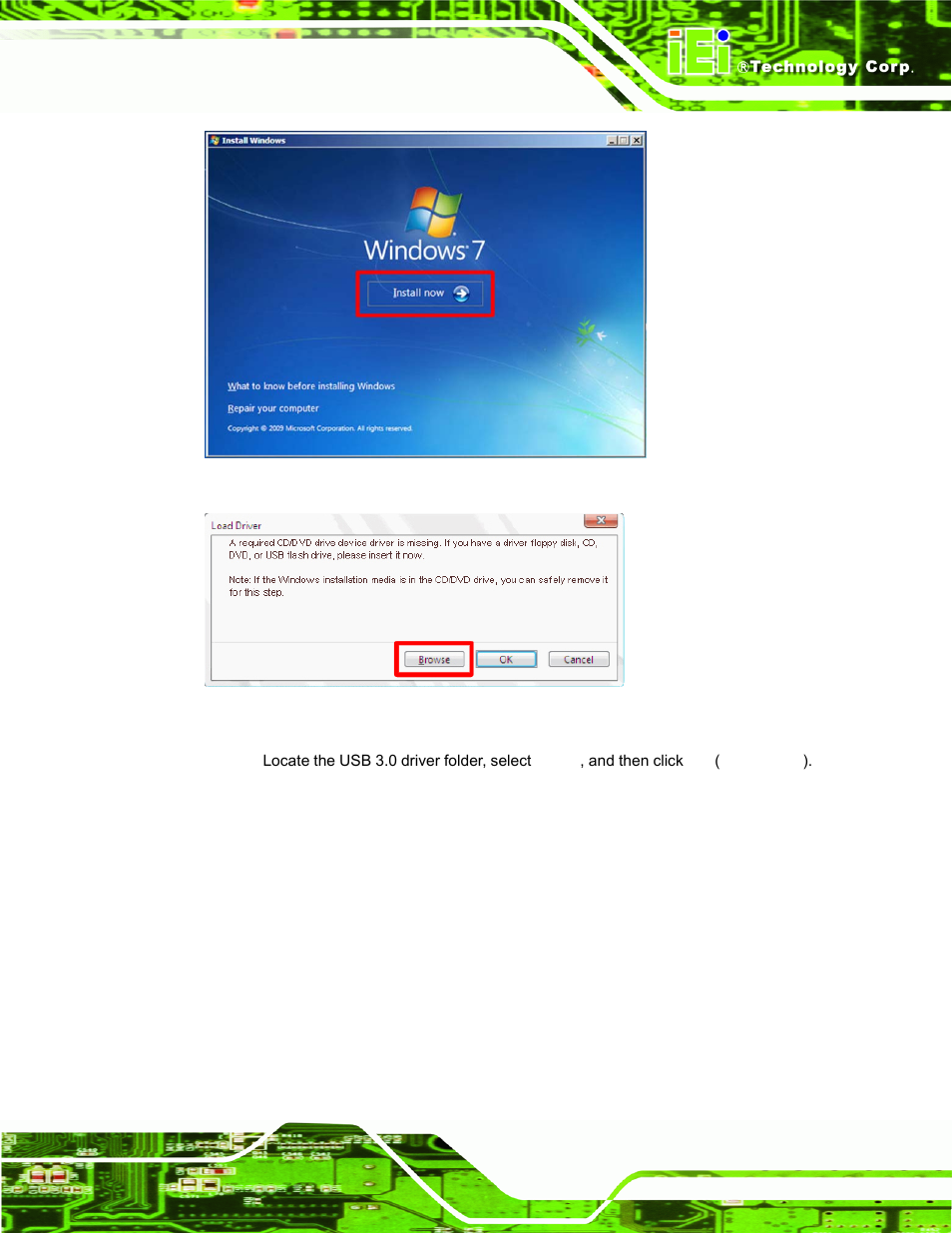Figure 6-24: install now, Figure 6-25: load driver | IEI Integration PPC-37xxA-N26 v1.00 User Manual | Page 123 / 203