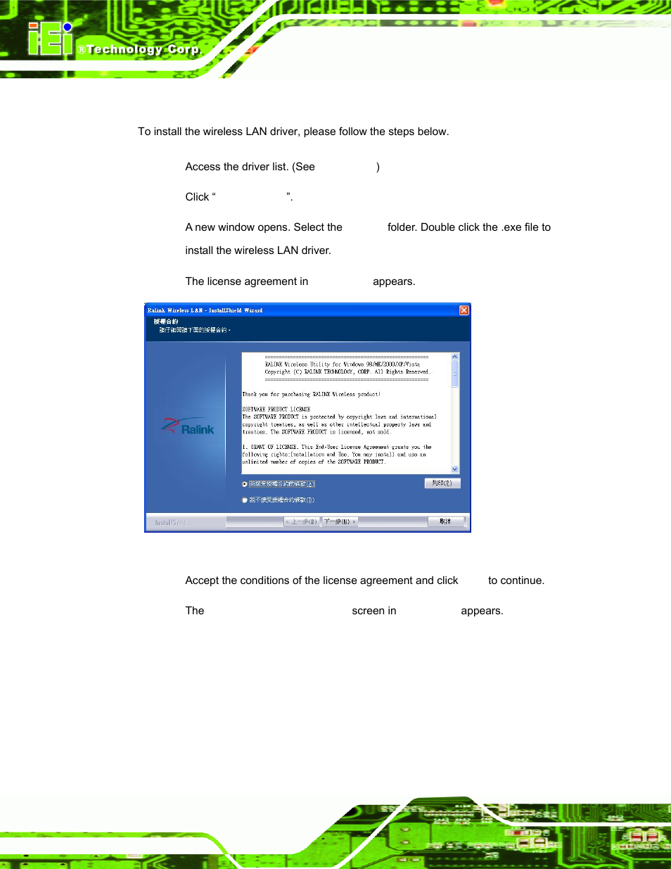 8 wireless lan driver installation (optional), Ireless, River | Nstallation, Ptional, Figure 6-30: wireless driver license agreement | IEI Integration PPC-37xxA-N26 v1.00 User Manual | Page 126 / 203