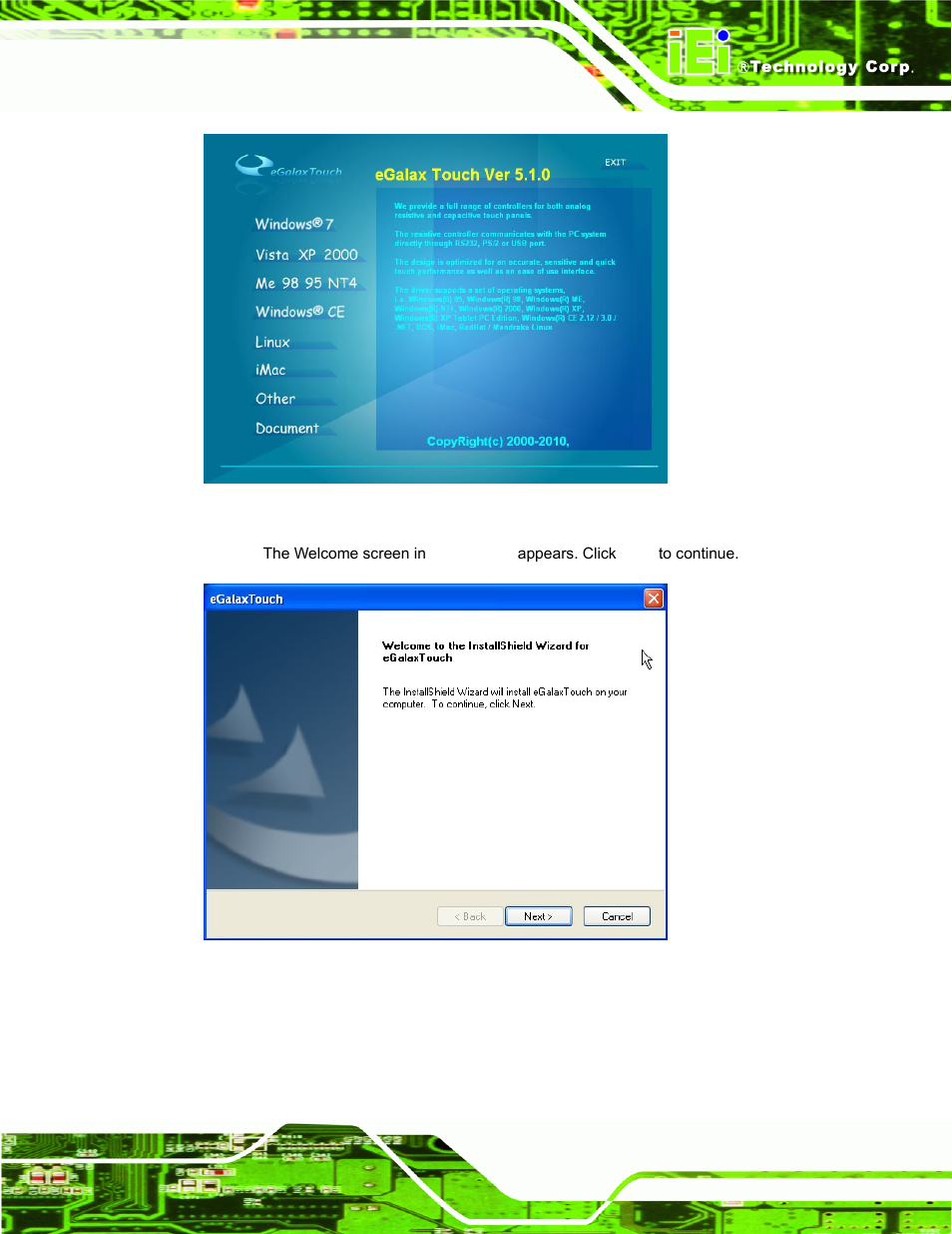 Figure 6-34: main screen of the touchscreen driver, Figure 6-35: welcome screen | IEI Integration PPC-37xxA-N26 v1.00 User Manual | Page 129 / 203