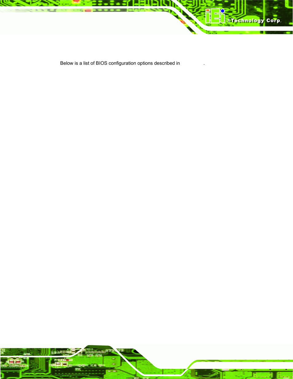 A.1 bios configuration options, Bios, Onfiguration | Ptions | IEI Integration PPC-37xxA-N26 v1.00 User Manual | Page 149 / 203