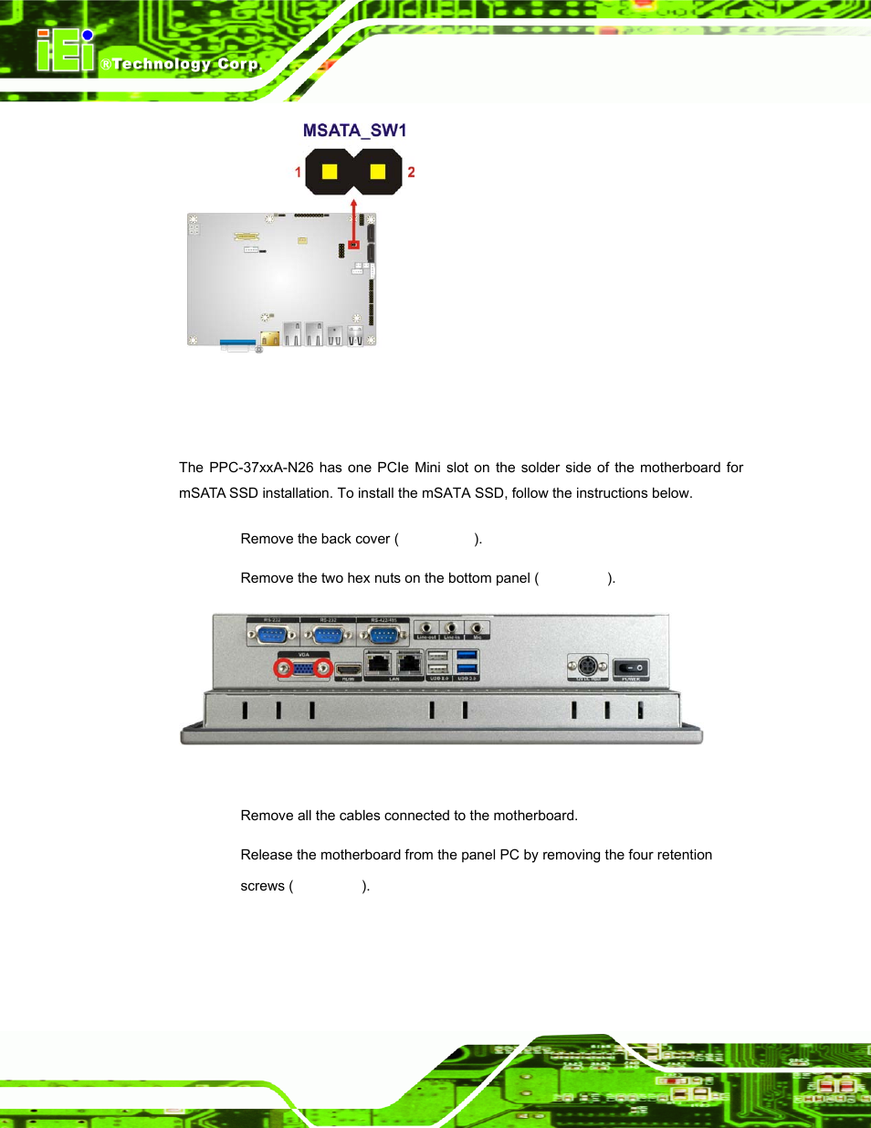 7 msata ssd installation, Sata, Nstallation | Figure 3-7: hex nuts on the bottom panel | IEI Integration PPC-37xxA-N26 v1.00 User Manual | Page 42 / 203