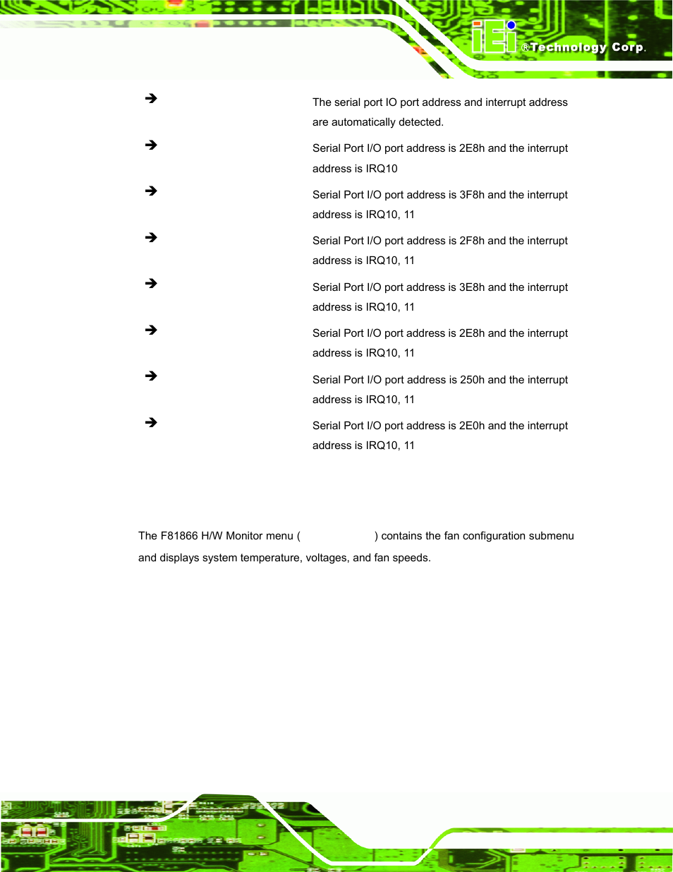 7 f81866 h/w monitor | IEI Integration PPC-37xxA-N26 v1.00 User Manual | Page 91 / 203