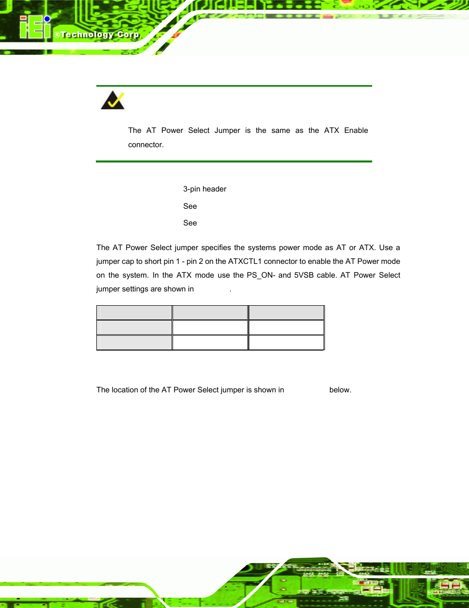 3 at power select jumper settings, Table 4-3: at power select jumper settings | IEI Integration PPC-37xx-N270 v2.00 User Manual | Page 56 / 155