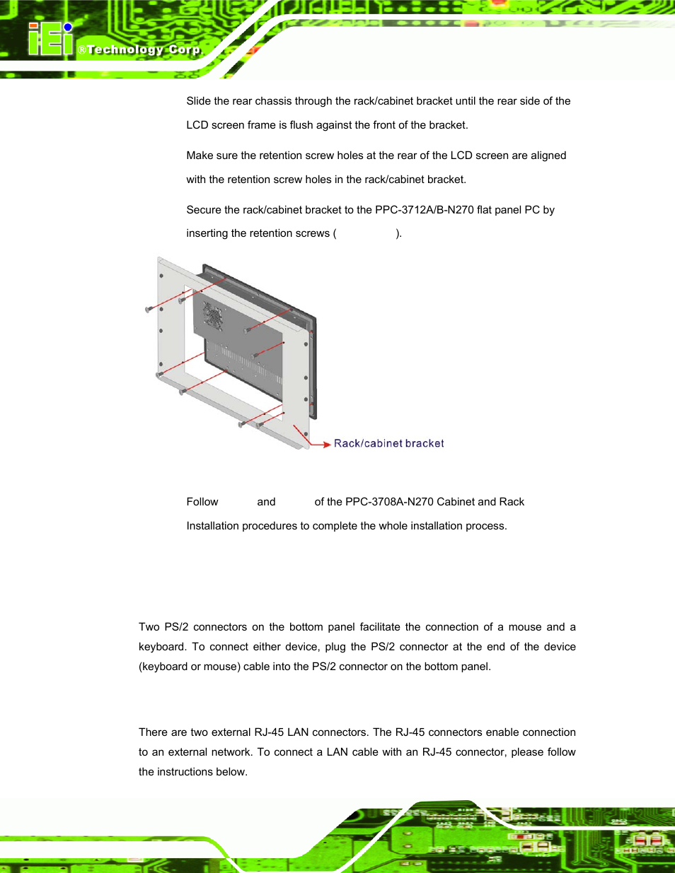 12 rear panel connectors, 1 keyboard and mouse connection, 2 lan connection | Anel, Onnectors, Figure 4-33: secure the rack/cabinet bracket | IEI Integration PPC-37xx-N270 v2.00 User Manual | Page 72 / 155