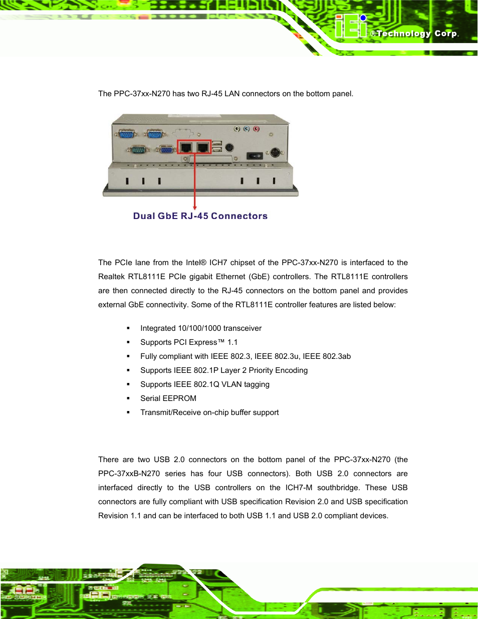 2 lan connectivity, 3 external usb connectors, Figure 2-8: ppc-3708a rj-45 ethernet connectors | IEI Integration PPC-37xx-N270 v2.11 User Manual | Page 29 / 155