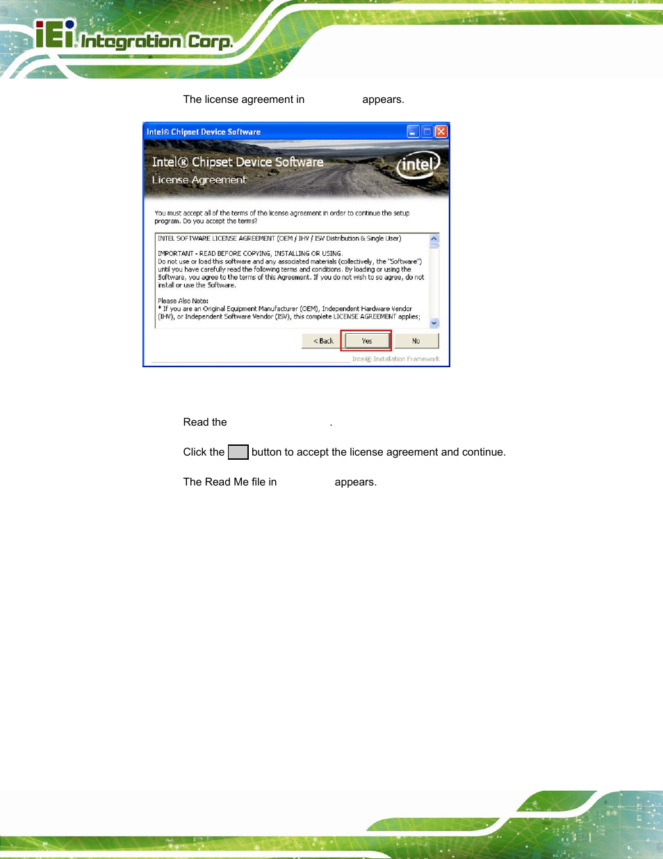 Figure 6-4: chipset driver license agreement | IEI Integration PPC-37xx-N270 v2.20 User Manual | Page 126 / 162