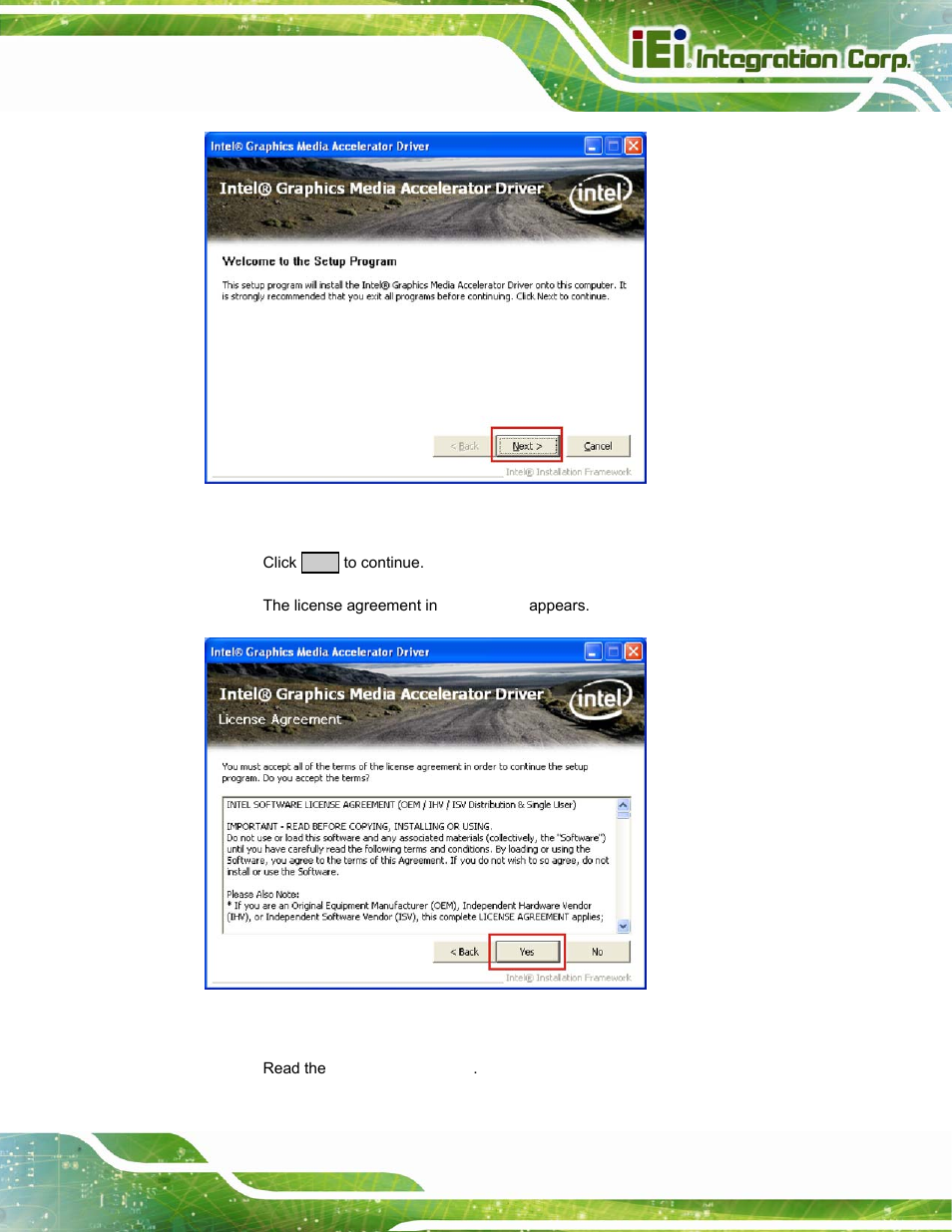 Figure 6-12: vga driver welcome screen, Figure 6-13: vga driver license agreement | IEI Integration PPC-37xx-N270 v2.20 User Manual | Page 131 / 162