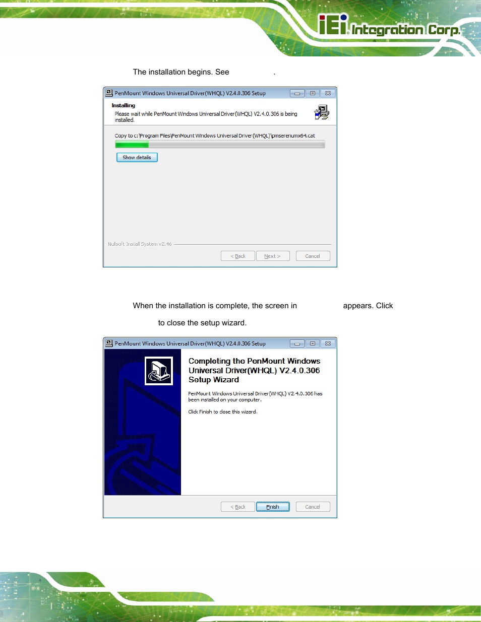 Figure 6-31: setup status | IEI Integration PPC-37xx-N270 v2.20 User Manual | Page 143 / 162