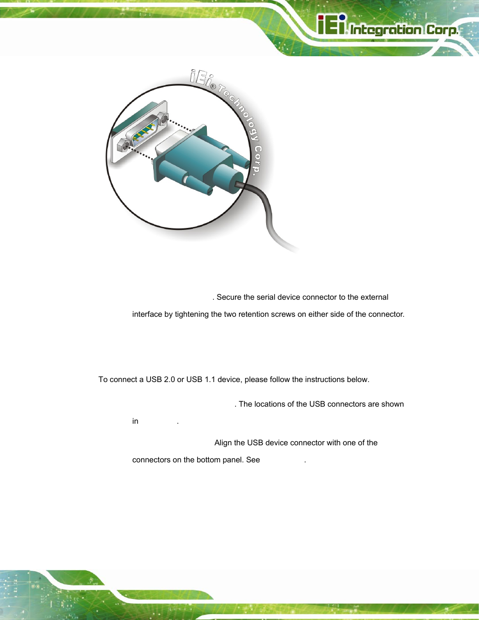 4 usb device connection, Figure 4-35: serial device connector | IEI Integration PPC-37xx-N270 v2.20 User Manual | Page 73 / 162