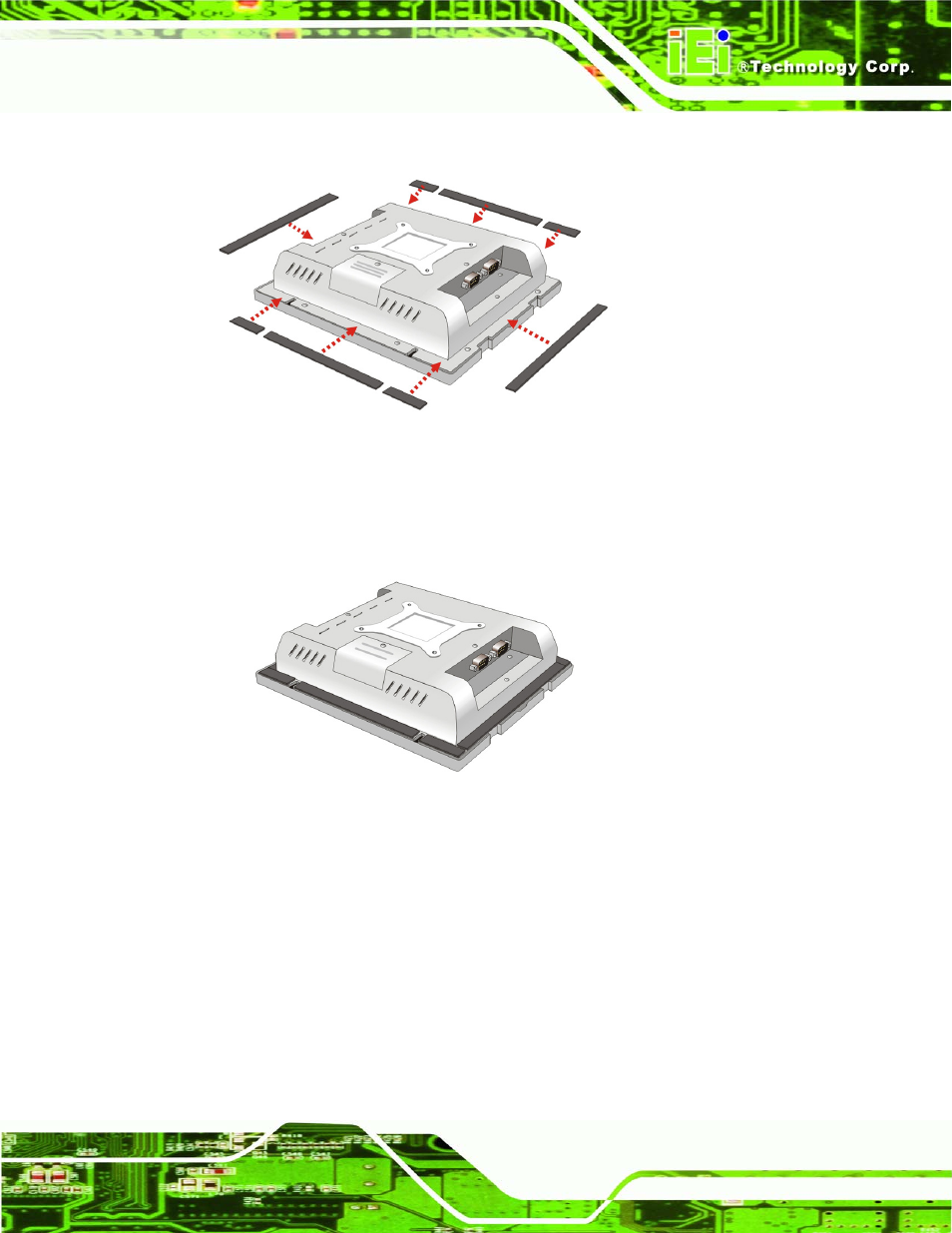 Figure 2-8: attach foam tape, Figure 2-9: foam tape installed | IEI Integration ACT-457A User Manual | Page 29 / 67