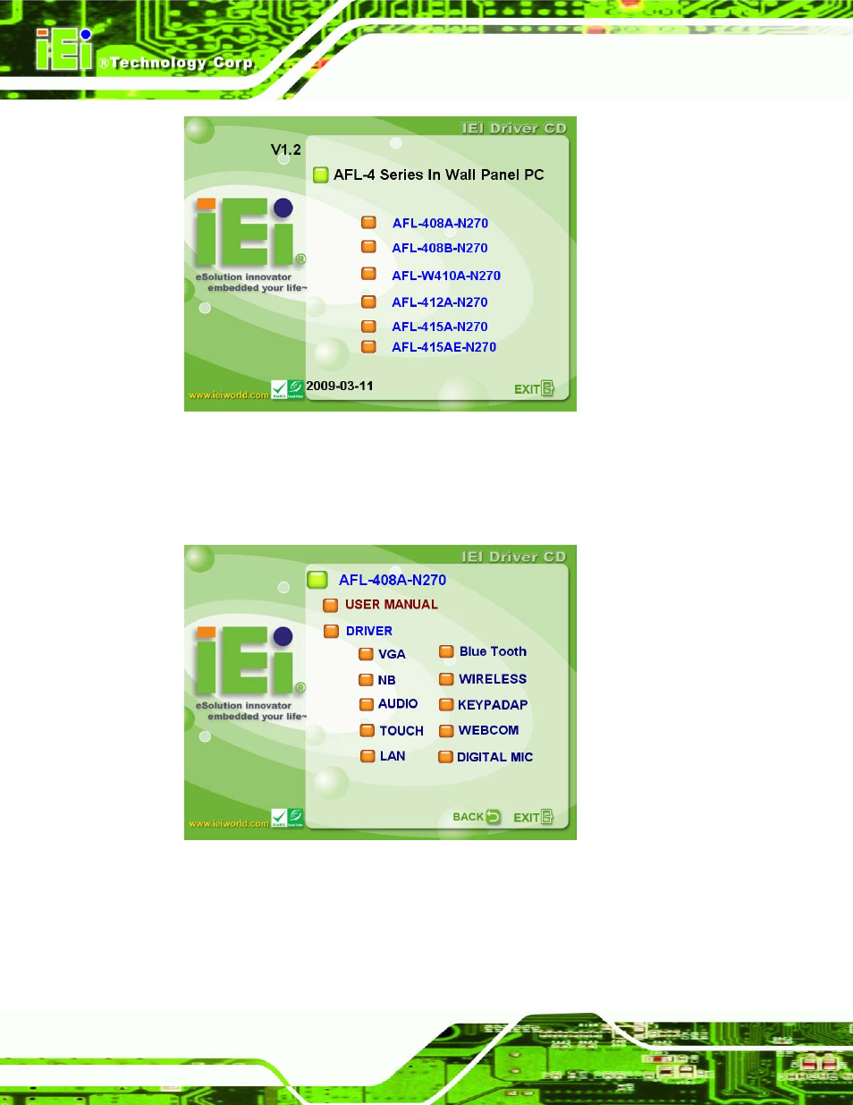 Figure 7-1: start up screen, Figure 7-2: drivers | IEI Integration AFL-4 series-N270 v1.05 User Manual | Page 118 / 165