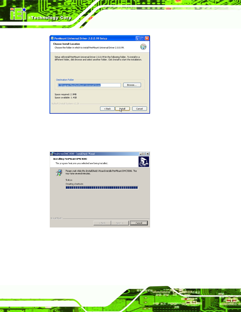 Figure 7-29: ready to install the program, Figure 7-30: installing penmount dmc9000 | IEI Integration AFL-4 series-N270 v1.05 User Manual | Page 136 / 165