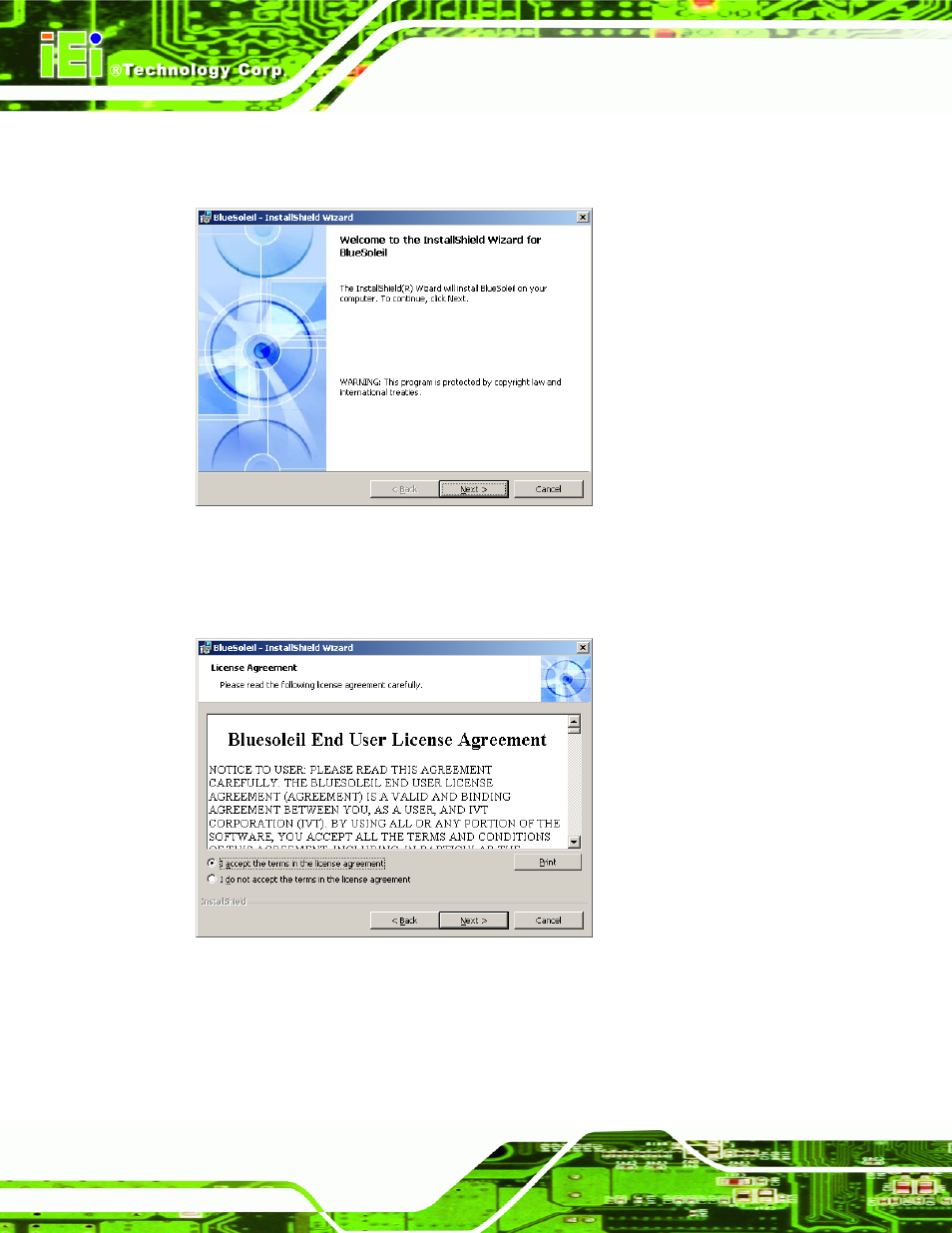 Figure 7-33: welcome screen, Figure 7-34: license agreement | IEI Integration AFL-4 series-N270 v2.11 User Manual | Page 138 / 168