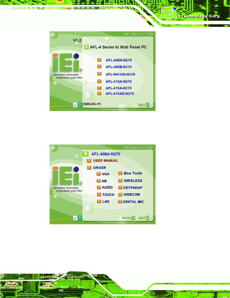 Figure 7-1: start up screen, Figure 7-2: drivers | IEI Integration AFL-4 series-N270 v2.20 User Manual | Page 119 / 168