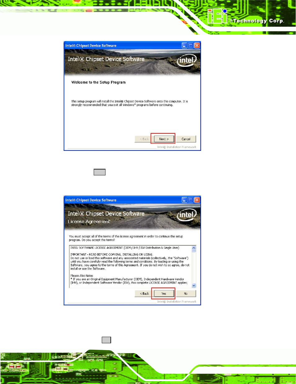 Figure 7-4: chipset driver welcome screen, Figure 7-5: chipset driver license agreement, Figure 7-4 | IEI Integration AFL-4 series-N270 v2.20 User Manual | Page 121 / 168