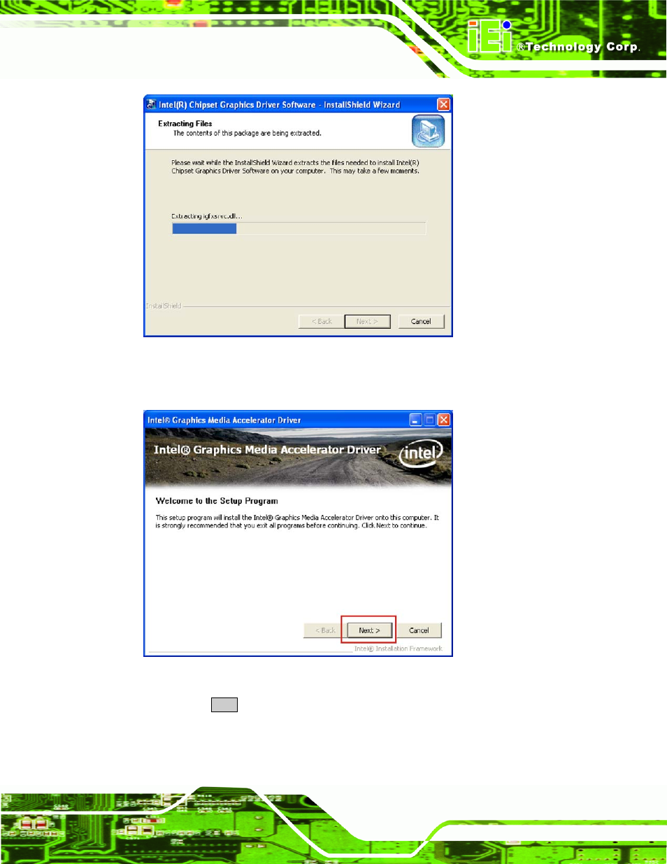Figure 7-11: vga driver setup files extracted, Figure 7-12: vga driver welcome screen, Figure 7-11 | IEI Integration AFL-4 series-N270 v2.20 User Manual | Page 125 / 168