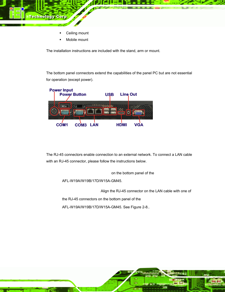 7 bottom panel connectors, 1 lan connection, Ottom | Anel, Onnectors, Figure 2-7: connectors | IEI Integration AFL-W19A_W19B_17D_W15A-GM45 v1.06 User Manual | Page 34 / 138