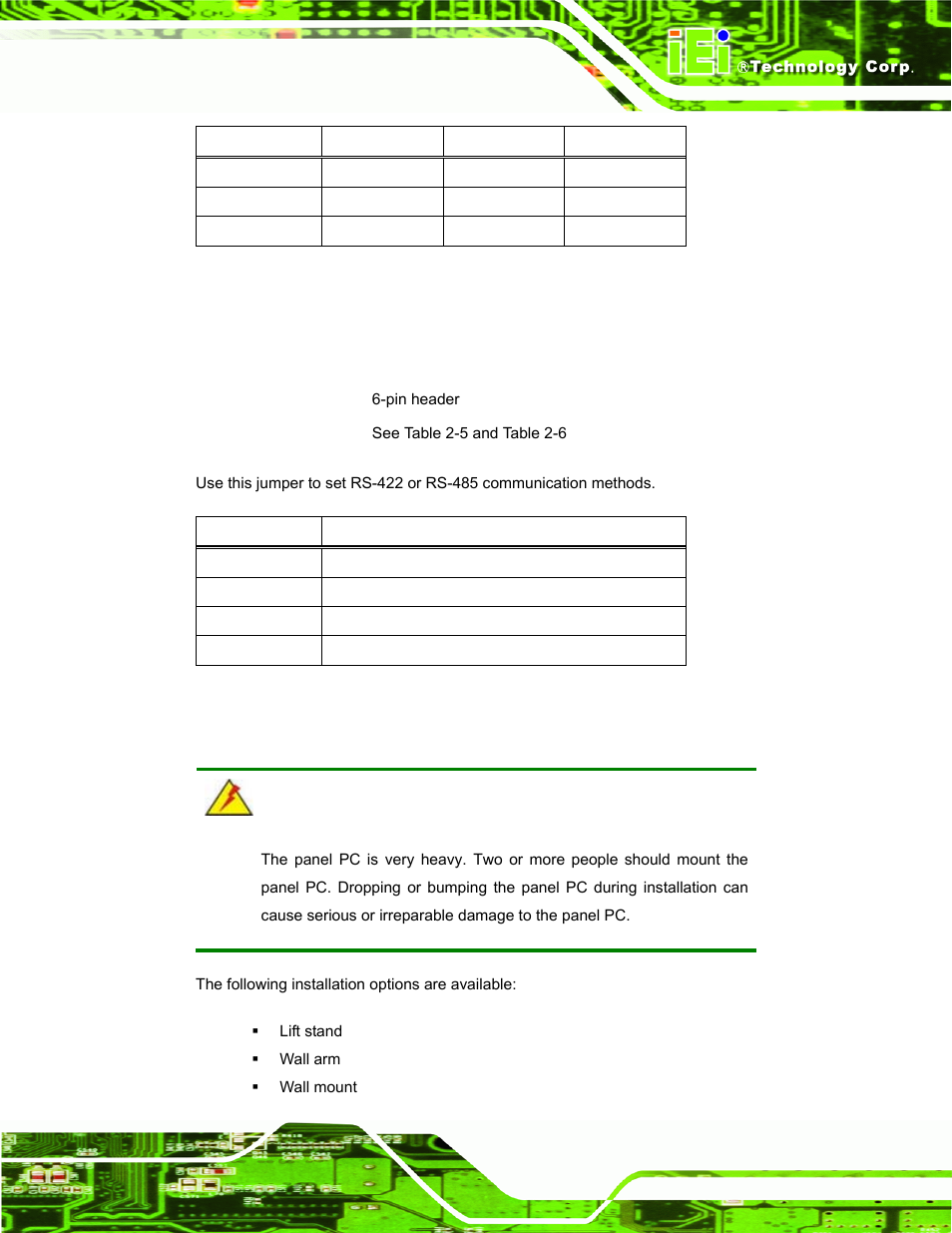 4 com3 422/485 setup, 6 mounting the system, Ounting the | Ystem, Table 2-7: com3 pinouts, Table 2-8: com3 422/485 setup, Warning | IEI Integration AFL-W19A_W19B_17D_W15A-GM45 v2.20 User Manual | Page 32 / 151