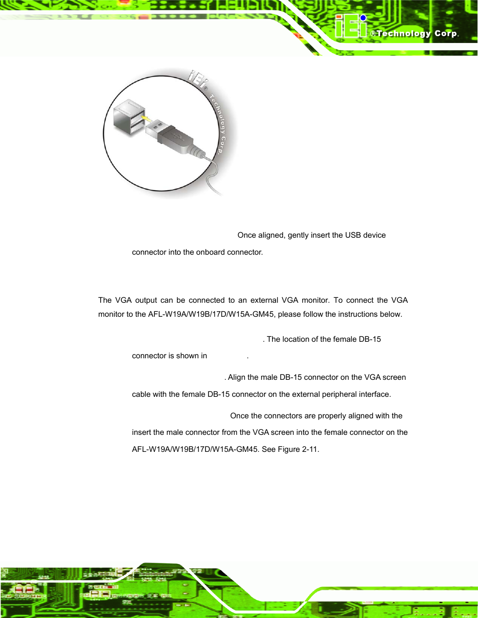 4 vga monitor connection, Figure 2-10: usb device connection | IEI Integration AFL-W19A_W19B_17D_W15A-GM45 v2.20 User Manual | Page 36 / 151