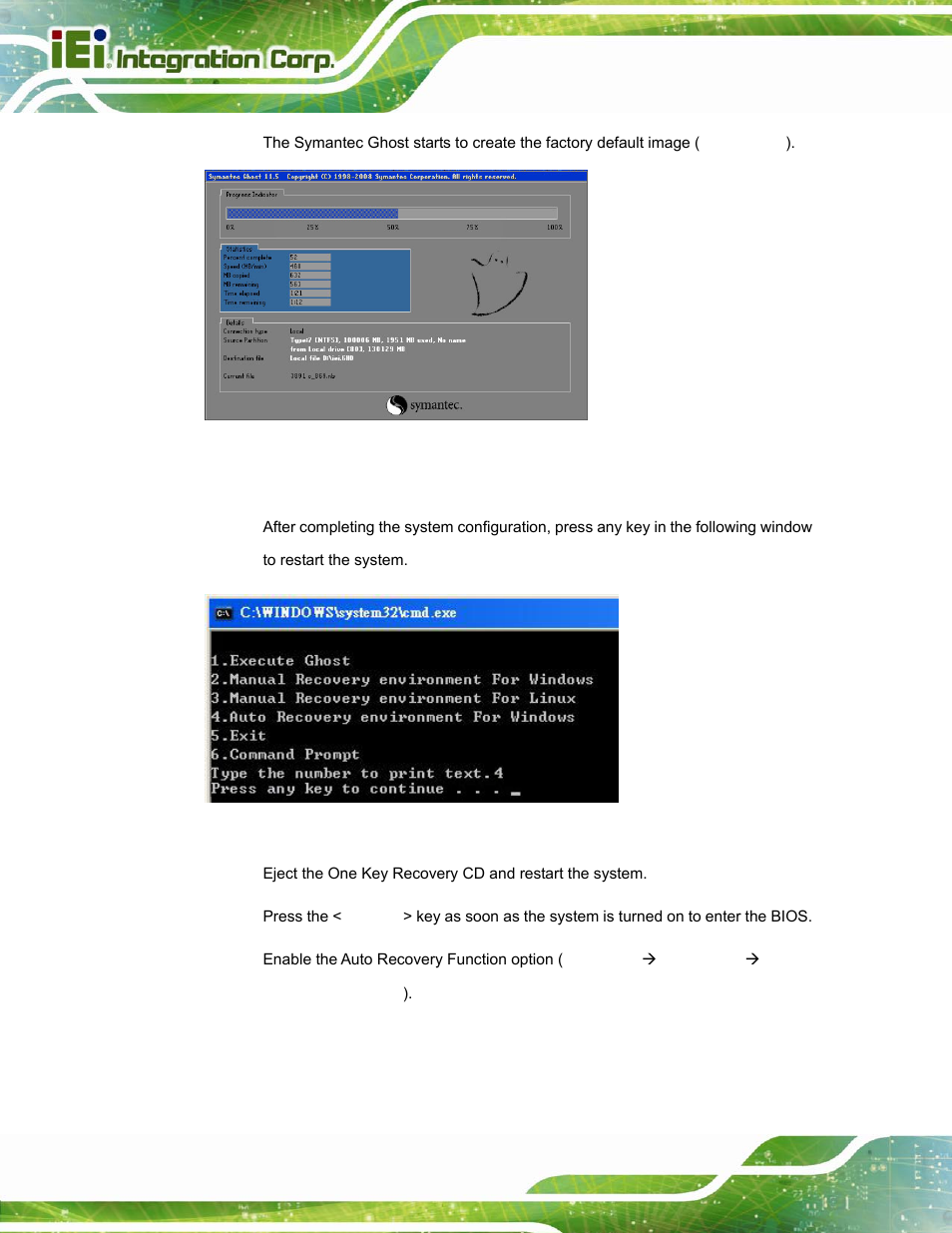 Figure c-28: image creation complete, Figure c-29: press any key to continue | IEI Integration AFL-W15A_17D-GM45 v3.00 User Manual | Page 117 / 148