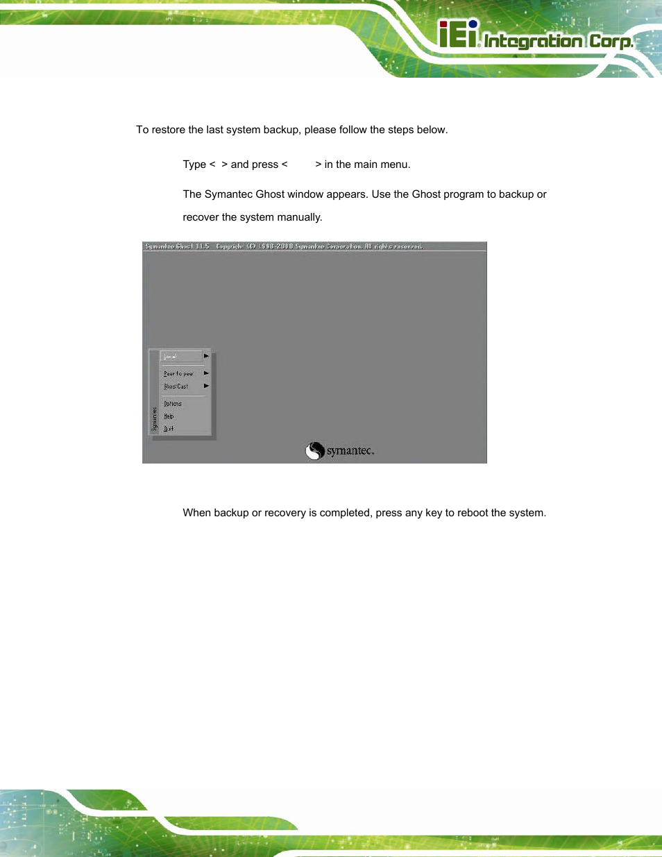 C.5.4 manual, Figure c-41: symantec ghost window | IEI Integration AFL-W15A_17D-GM45 v3.00 User Manual | Page 126 / 148