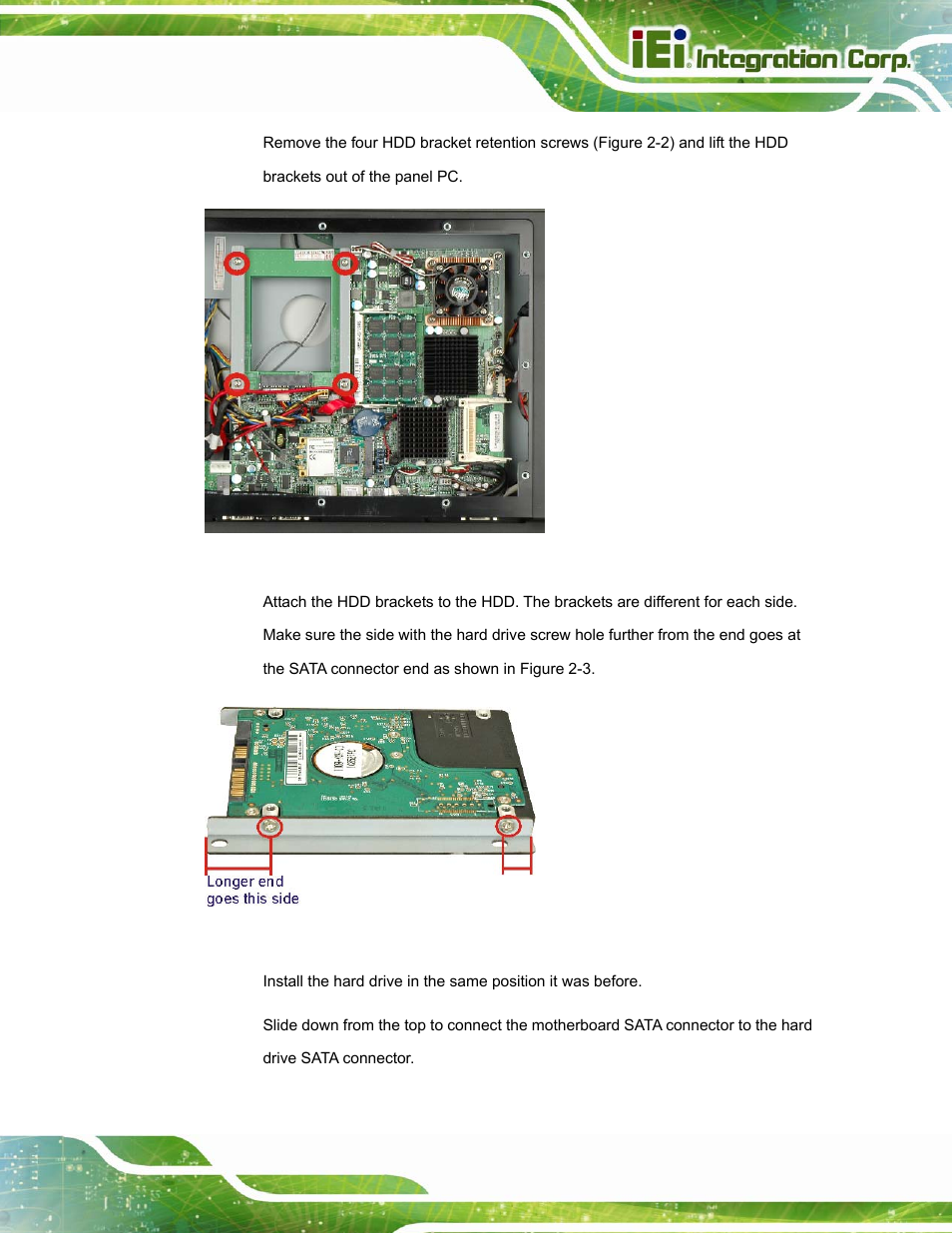 Figure 2-2: hdd bracket retention screws, Figure 2-3: hdd retention screws | IEI Integration AFL-W15A_17D-GM45 v3.00 User Manual | Page 24 / 148