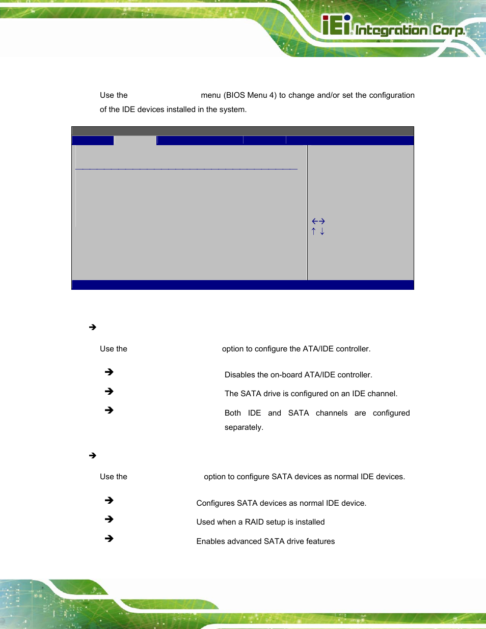 2 ide configuration, Bios menu 4: ide, Configuration | IEI Integration AFL-W15A_17D-GM45 v3.00 User Manual | Page 42 / 148